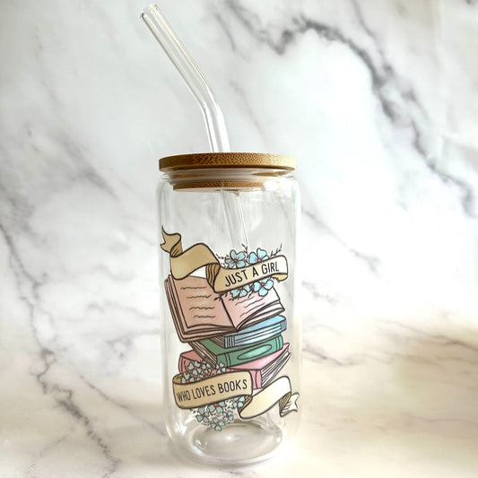 JUST A GIRL WHO LOVES BOOKS glass can cup