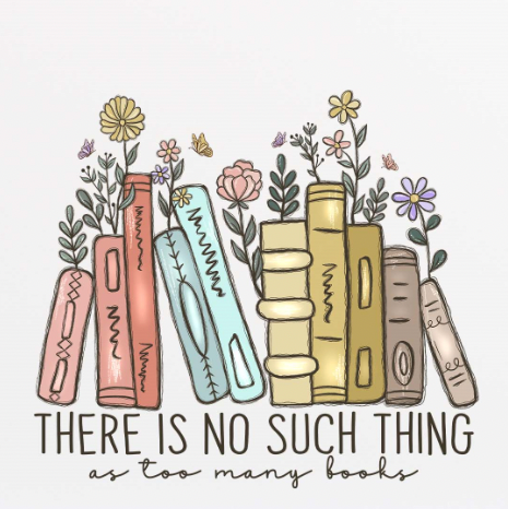 THERE IS NO SUCH THING AS TOO MANY BOOKS glass can cup